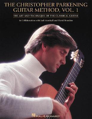 The Christopher Parkening Guitar Method Vol. 1 - Thryft