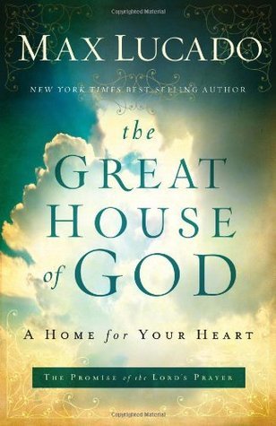 The Great House of God