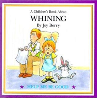 A Book About Whining