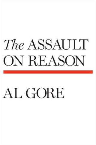 The Assault on Reason