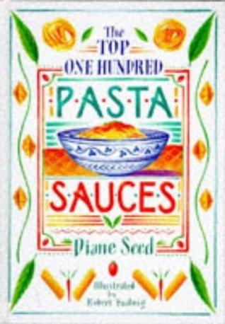 Top 100 Pasta Sauces - Thryft