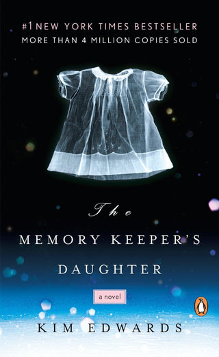 The Memory Keeper's Daughter : A Novel - Thryft