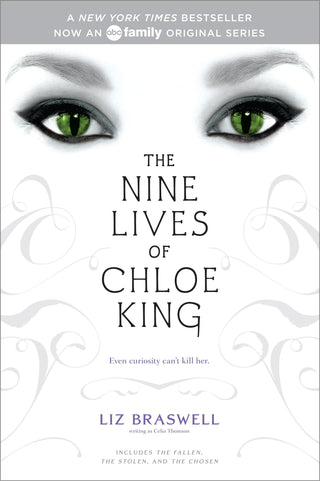 The Nine Lives of Chloe King : The Fallen; The Stolen; The Chosen - Thryft