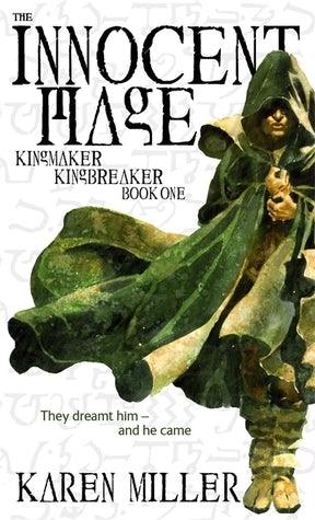 The Innocent Mage : Kingmaker, Kingbreaker Book 1 - Thryft