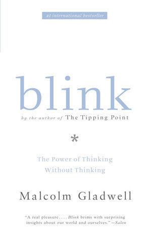 Blink : The Power of Thinking Without Thinking - Thryft