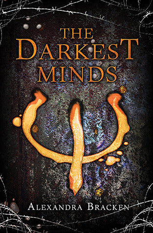 The Darkest Minds - A Darkest Minds Novel