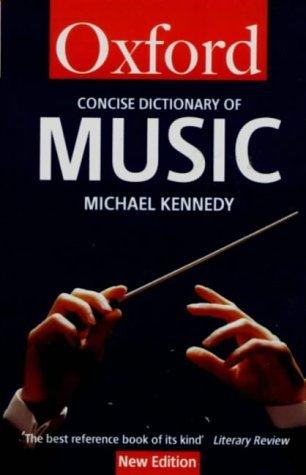 The Concise Oxford Dictionary of Music - Thryft