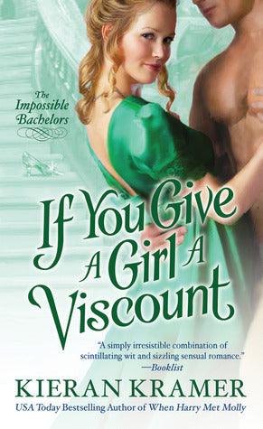 If You Give a Girl a Viscount - Thryft