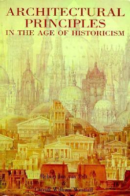 Architectural Principles in the Age of Historicism - Thryft