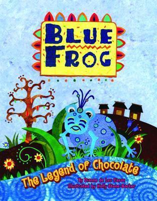 Blue Frog: The Legend of Chocolate - Thryft