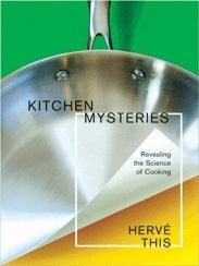 Kitchen Mysteries : Revealing the Science of Cooking - Thryft