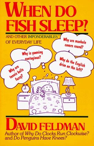 When Do Fish Sleep? : And Other Imponderables of Everyday Life - Thryft