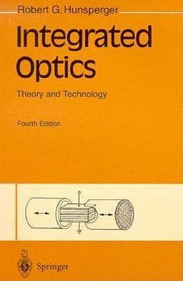 Integrated Optics : Theory and Technology - Thryft