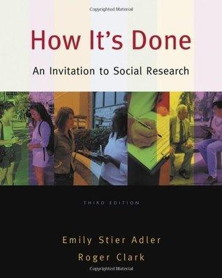 How it's Done : An Invitation to Social Research - Thryft