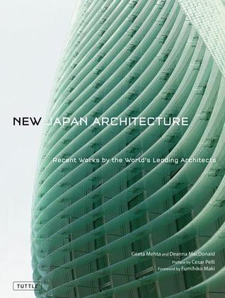 New Japan Architecture - Recent Works By The World's Leading Architects