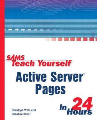 Sams Teach Yourself Active Server Pages in 24 Hours - Thryft