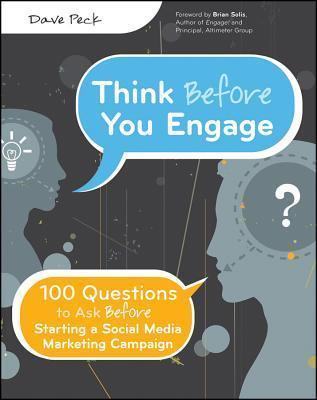 Think Before You Engage: 100 Questions to Ask Before Starting a Social Media Marketing Campaign - Thryft