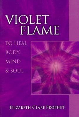 Violet Flame to Heal Body, Mind and Soul - Thryft