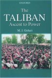 The Taliban: Ascent to Power