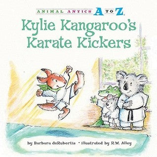 Kylie Kangaroo's Karate Kickers - Animal Antics A to Z