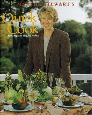 Martha Stewart's Quick Cook