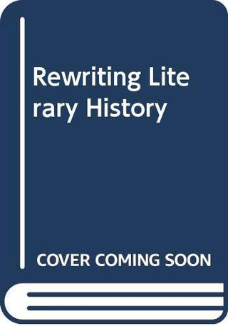 Rewriting Literary History - Thryft