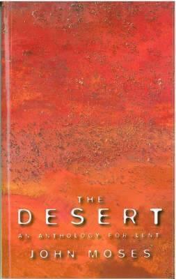 The Desert: An Anthology for Lent - Thryft