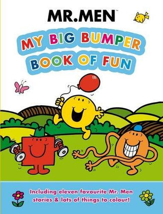 Mr. Men My Big Bumper Book Of Fun - Including Eleven Favourite Mr Men Stories And Lots Of Things To Colour!