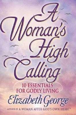 A Woman's High Calling - Thryft