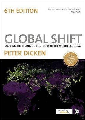 Global Shift : Mapping the Changing Contours of the World Economy - Thryft