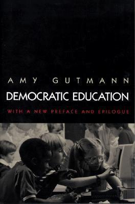 Democratic Education : Revised Edition - Thryft