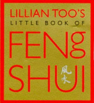 Lillian Too's Little Book of Feng Shui - Thryft