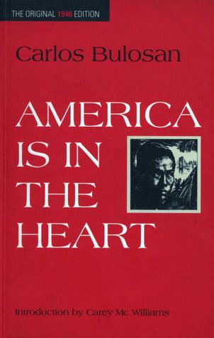 America Is In The Heart: A Personal History