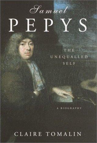 Samuel Pepys: The Unequalled Self - Thryft