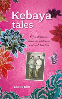 Kebaya Tales - Of Matriarchs, Maidens, Mistresses And Matchmakers - Thryft