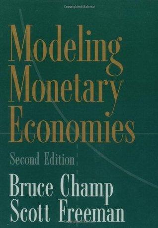 Modeling Monetary Economies - Thryft