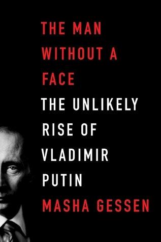 The Man Without A Face - The Unlikely Rise Of Vladimir Putin - Thryft