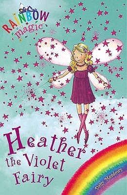 Rainbow Magic: Heather the Violet Fairy : The Rainbow Fairies Book 7 - Thryft