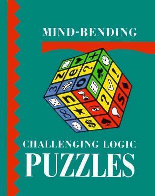 Mind-Bending, Challenging Logic Puzzles