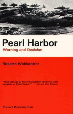 Pearl Harbor - Warning And Decision - Thryft