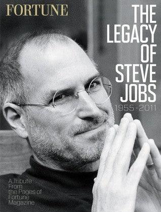 Fortune the Legacy of Steve Jobs : A Tribute from the Pages of Fortune - Thryft