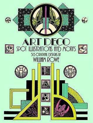 Art Deco Spot Illustrations and Motifs : 513 Original Designs - Thryft