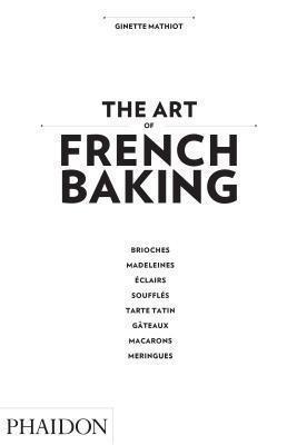 The Art of French Baking - Thryft