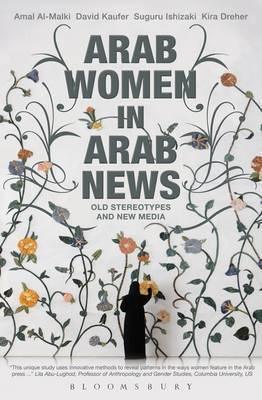 Arab Women In Arab News - Old Stereotypes And New Media - Thryft