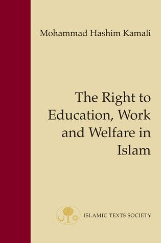 Right To Education, Work And Welfare In Islam - Thryft
