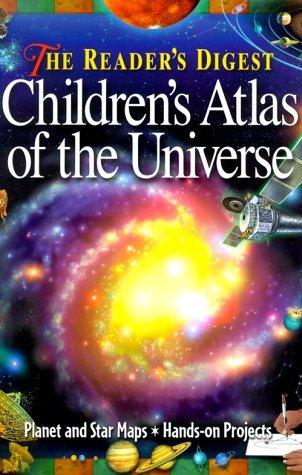 The Reader's Digest Children's Atlas of the Universe - Thryft