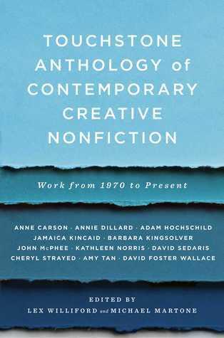 Touchstone Anthology of Contemporary Creative Nonfiction : Work from 1970 to the Present - Thryft