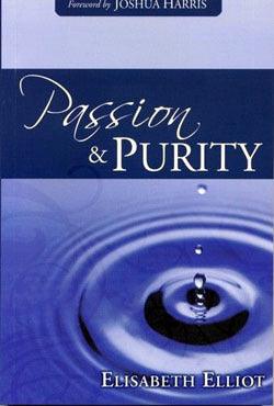 Passion and purity: learning to bring your love life under Christ's control - Thryft