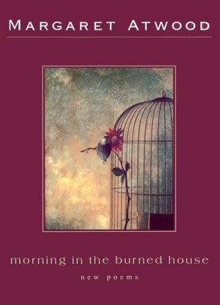 Morning In The Burned House - Thryft