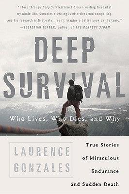 Deep Survival: Who Lives, Who Dies, and Why - Thryft